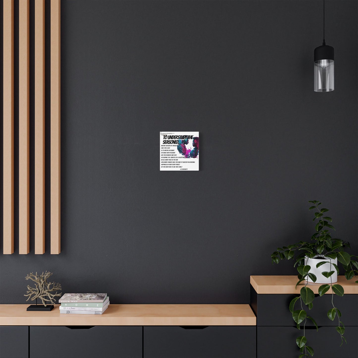 Inspirational Art Canvas Gifting- 'To Understudy the Seasoned'