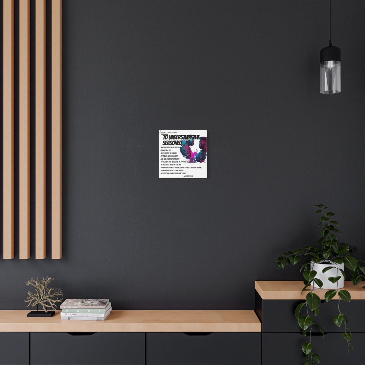 Inspirational Art Canvas Gifting- 'To Understudy the Seasoned'